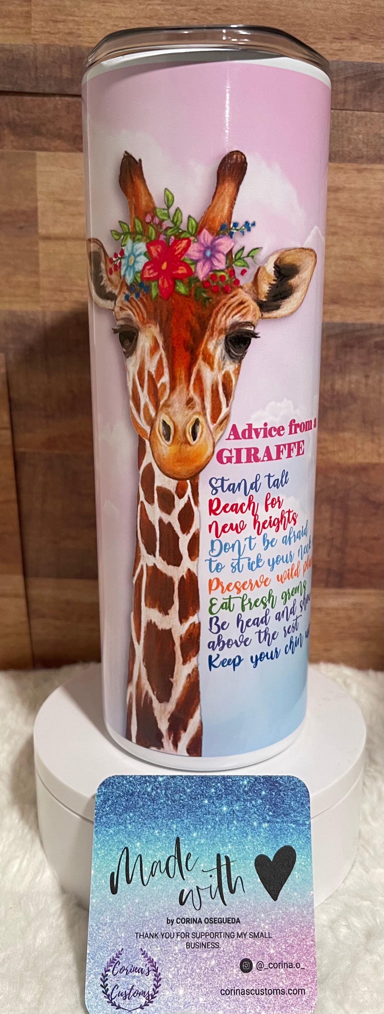 Giraffe Tumbler  Always Look At Life From A Different Point of